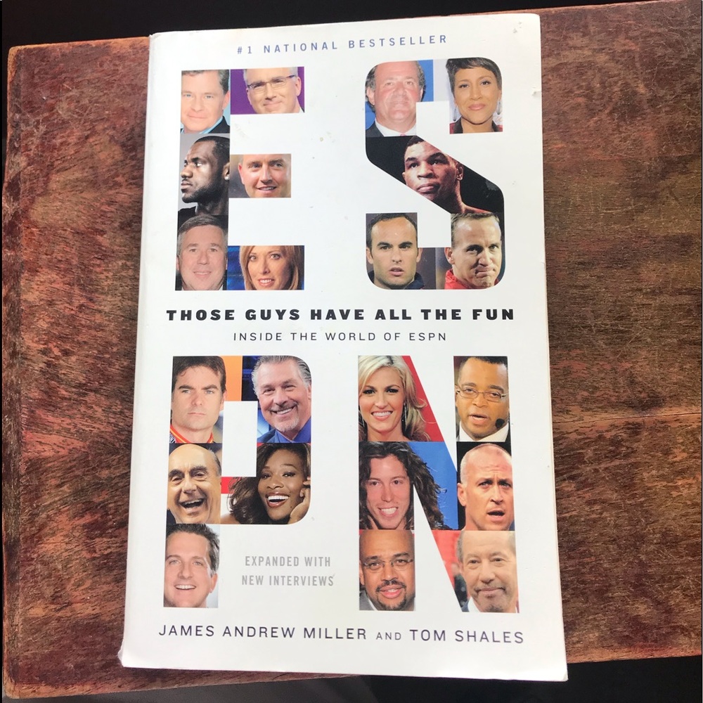 ESPN. These guys have all the fun.